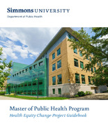 Master of Public Health Program Health Equity Change Project Guidebook 